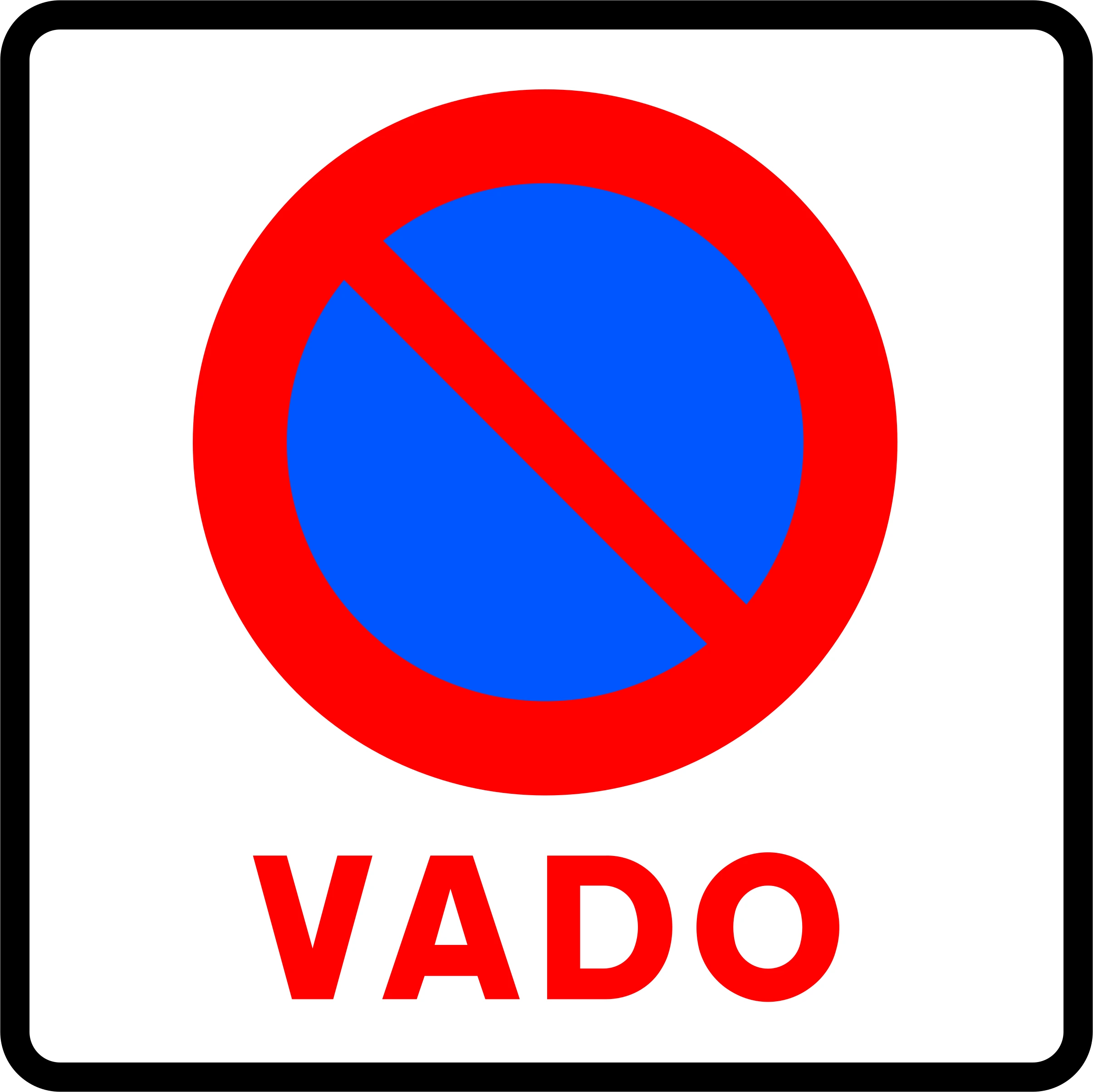No parking on driveway sign (VADO)