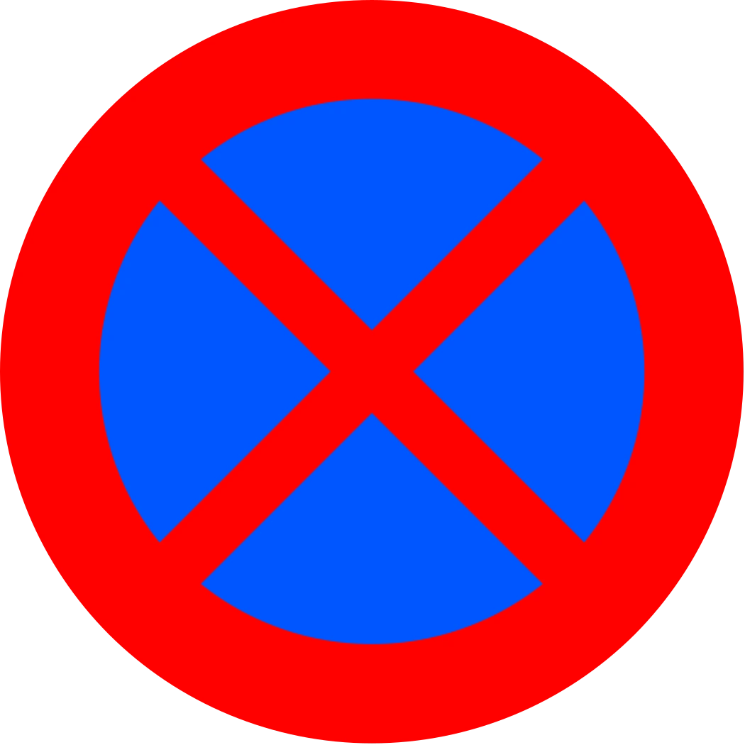 No stopping and parking sign (red circle with double X)